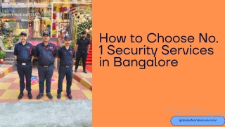 How to Choose No. 1 Security Services in Bangalore