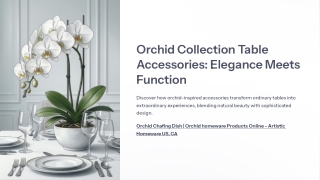 Orchid-Collection-Table-Accessories-Elegance-Meets-Function