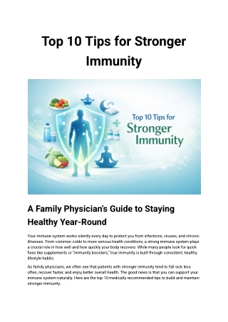 Top 10 Tips for Stronger Immunity A Family Physician’s Guide to Staying Healthy