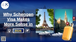 Why Schengen Visa Makes More Sense in 2026