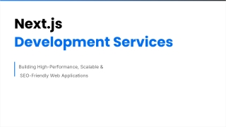 Next.js Development Services for Fast & Scalable Web Apps