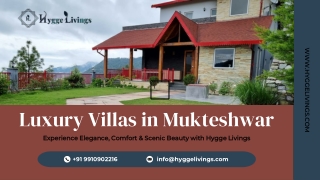 Luxury Villas in Mukteshwar by Hygge Livings