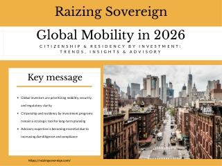 Global Investment Migration Trends: Insights by Raizing Sovereign