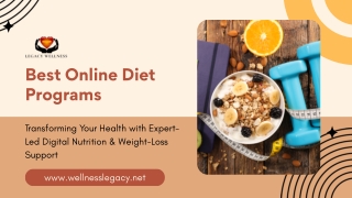 Transform Your Health with Legacy Wellness - Best Online Diet Programs