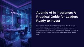 Agentic AI in Insurance: Strategy, Governance & ROI for Scalable Automation