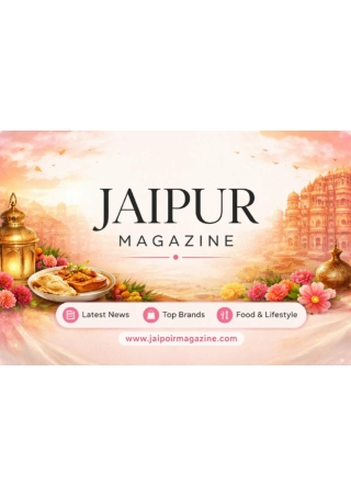 Jaipurmagazine.com Food, Fashion, Lifestyle & Events of Jaipur