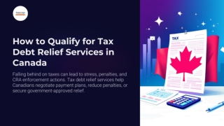How to Qualify for Tax Debt Relief Services in Canada