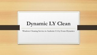 Windows Cleaning Service in Anaheim CA by Evans Dynamics
