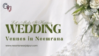 Celebrate Love in Style at Wedding Venues in Neemrana