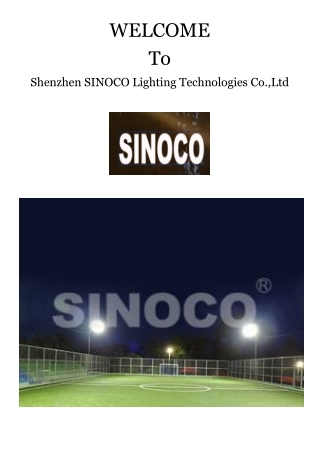 LED Light Manufacturer Capabilities and Solutions by Shenzhen SINOCO Lighting