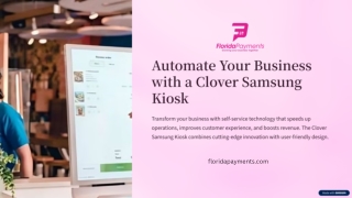 Automate Your Business with a Clover Samsung Kiosk