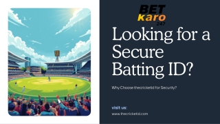 Looking for a Secure Batting ID Why Choose thecricketid
