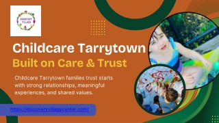 Childcare Tarrytown Built on Care & Trust