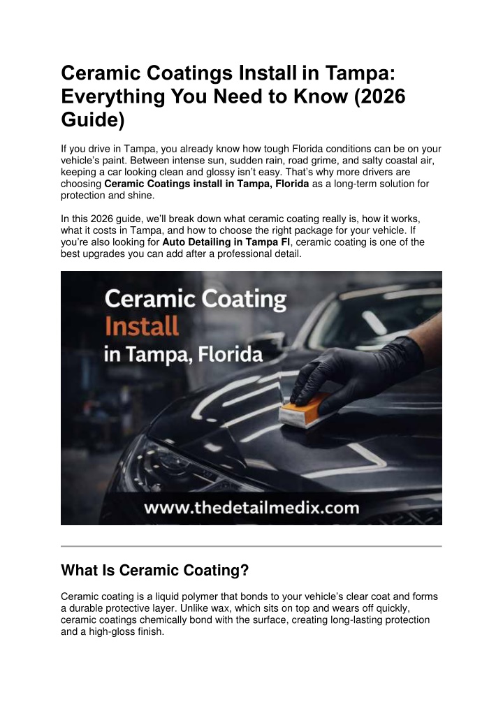 PPT - Ceramic Coatings Install in Tampa: Everything You Need to Know ...