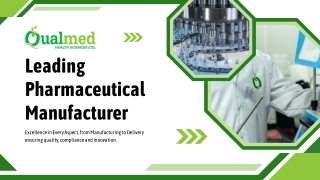 Leading Pharmaceutical Manufacturing Company in India