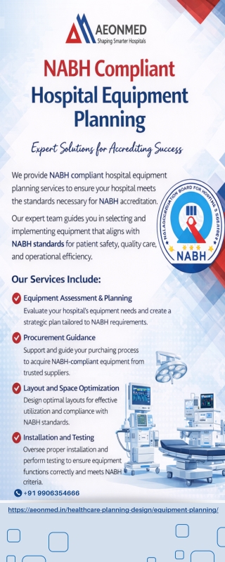 Improve Patient Safety with NABH Compliant Equipment Planning