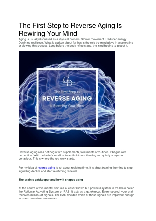 The First Step to Reverse Aging Is Rewiring Your Mind