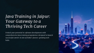 Java-Training-in-Jaipur-Your-Gateway-to-a-Thriving-Tech-Career