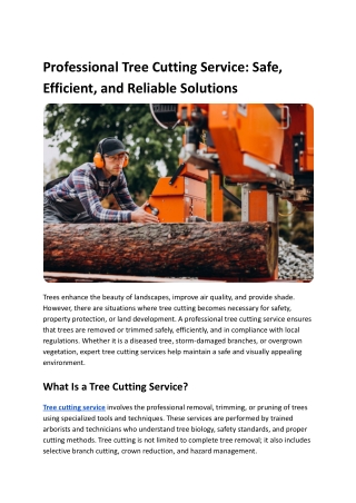 Professional Tree Cutting Service_ Safe, Efficient, and Reliable Solutions