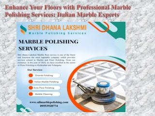 Enhance Your Floors with Professional Marble Polishing Services Italian Marble Experts