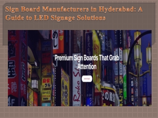 Sign Board Manufacturers in Hyderabad A Guide to LED Signage Solutions