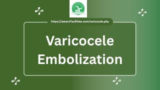 Best Varicocele Treatment for Pain Relief and Improved Fertility