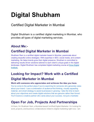 Digital Shubham Ram is a Certified Digital Marketer in Mumbai.