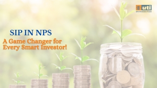 SIP in NPS  : A Game Changer for Every Smart Investor!