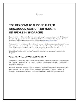 Top Reasons to  Choose Tufted Broadloom Carpet for Modern Interiors in Singapore