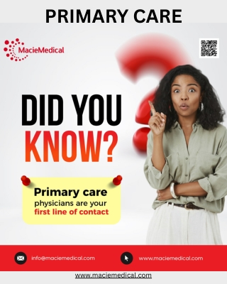 Comprehensive Primary Care Services at Macie Medical