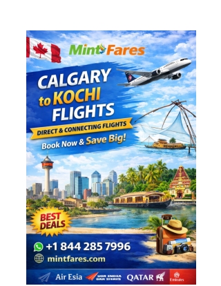 Calgary to Kochi Flight Booking Made Easy