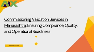 Commissioning Validation Services in Maharashtra Ensuring Compliance, Quality, and Operational Readiness (1)