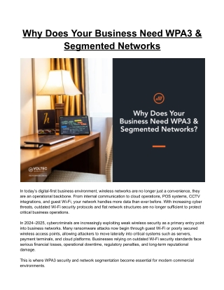 Why Does Your Business Need WPA3 & Segmented Networks?