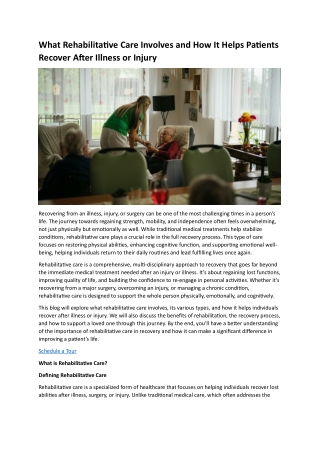 What Rehabilitative Care Involves and How It Helps Patients Recover After Illness or Injury