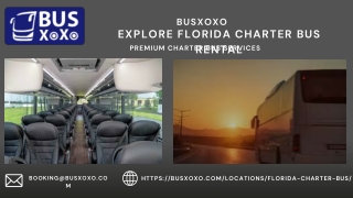 Explore Florida Charter bus rental