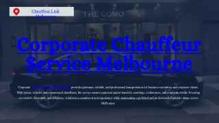Reliable Private Airport Transfers Melbourne with Chauffeur Link Melbourne – Luxury, Comfort, and Punctual Service