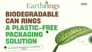 Plastic-Free Packaging Made Easy with Biodegradable Can Rings