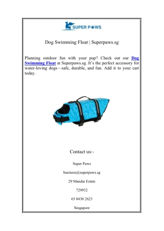 Dog Swimming Float  Superpaws.sg
