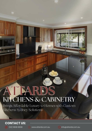 Attards Kitchens & Cabinetry Brings Affordable Luxury to Homes with Custom Kitchens Sydney Solutions