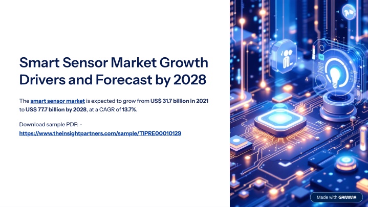PPT - Smart Sensor Market Growth Drivers and Forecast by 2028 ...