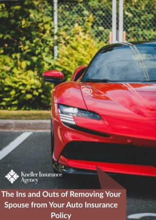 The Ins and Outs of Removing Your Spouse from Your Auto Insurance Policy