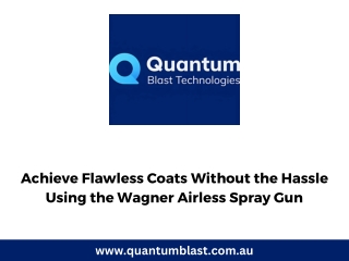 Achieve Flawless Coats Without the Hassle Using the Wagner Airless Spray Gun