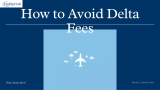 How to avoid delta flight change fee