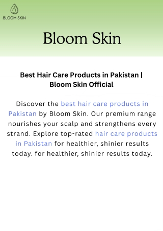Best Hair Care Products in Pakistan | Bloom Skin Official