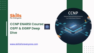 CCNP ENARSI Course OSPF & EIGRP Deep Dive