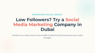 Low Followers? Try a Social Media Marketing Company in Dubai