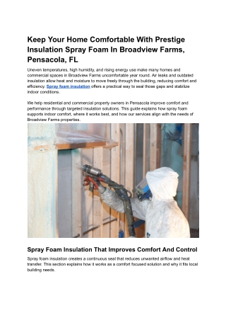 Keep Your Home Comfortable With Prestige Insulation Spray Foam In Broadview Farms, Pensacola, FL
