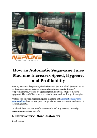 How an Automatic Sugarcane Juice Machine Increases Speed, Hygiene, and Profitability