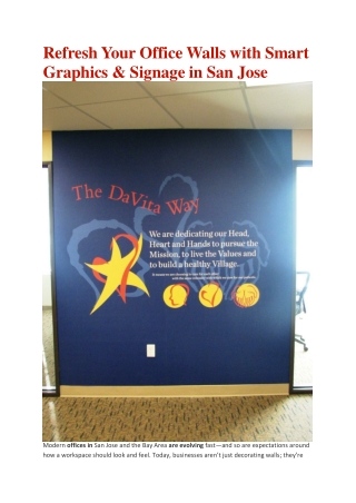Refresh Your Office Walls with Smart Graphics & Signage in San Jose