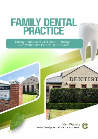 Family Dental Practice Strengthens Local Oral Health Through Comprehensive Family Dental Care